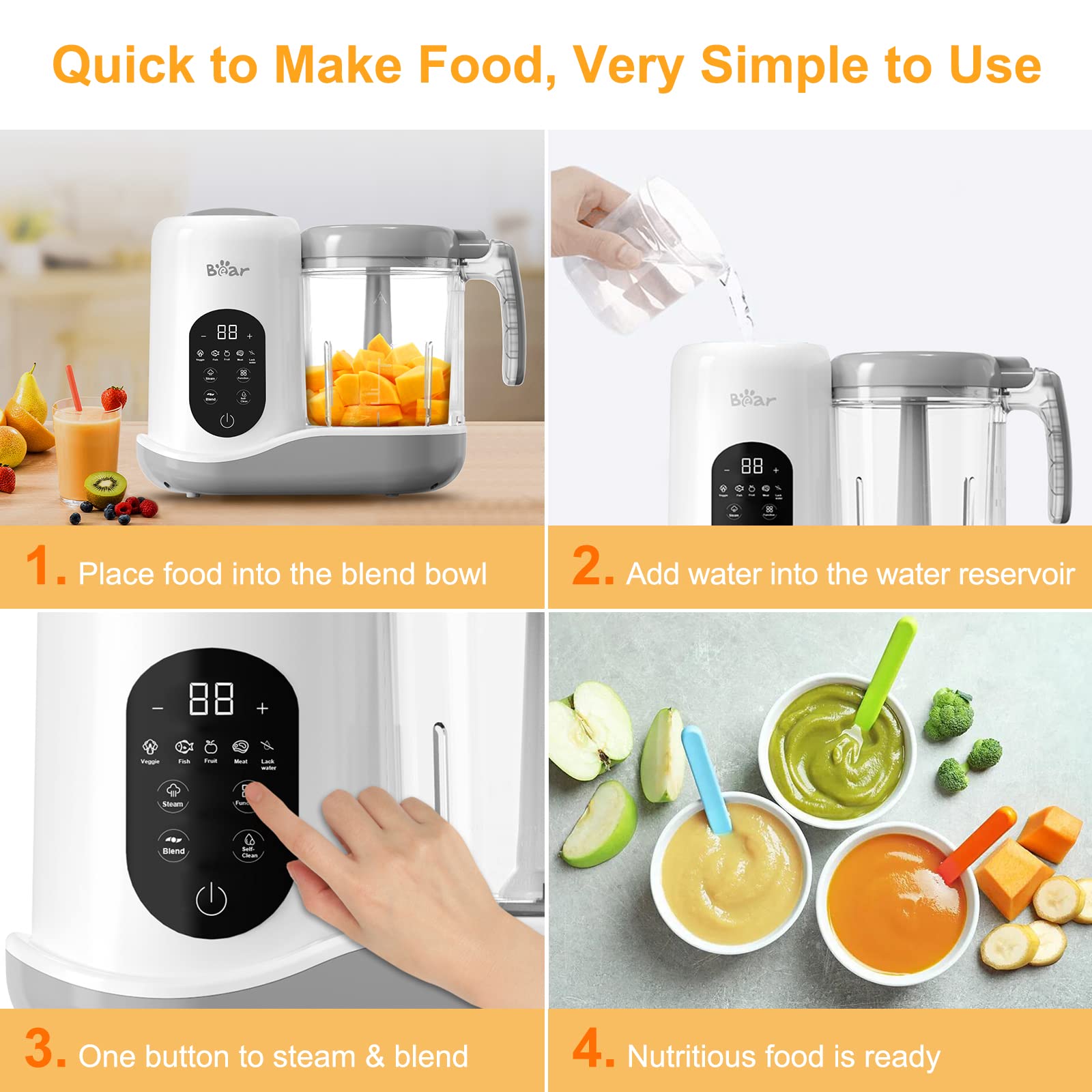 Four-step guide for using the Bear Baby Food Maker to steam and blend fresh, nutritious homemade baby meals.